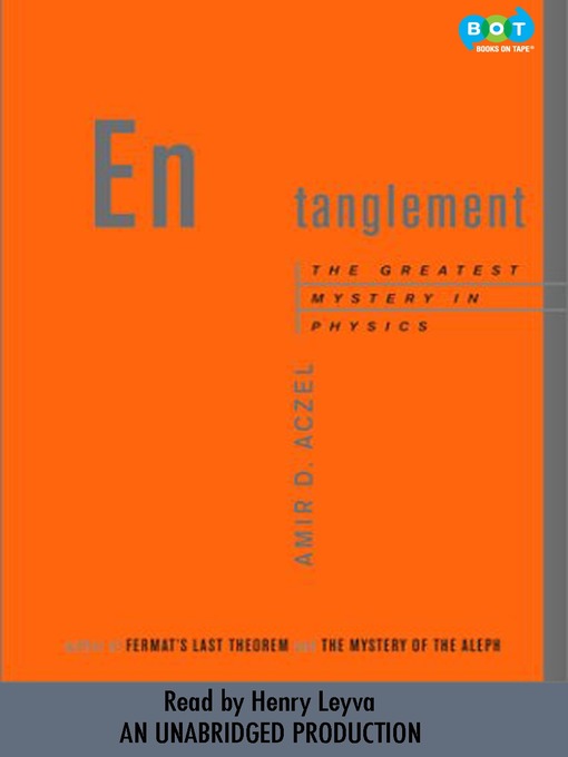 Title details for Entanglement by Amir D. Aczel - Wait list